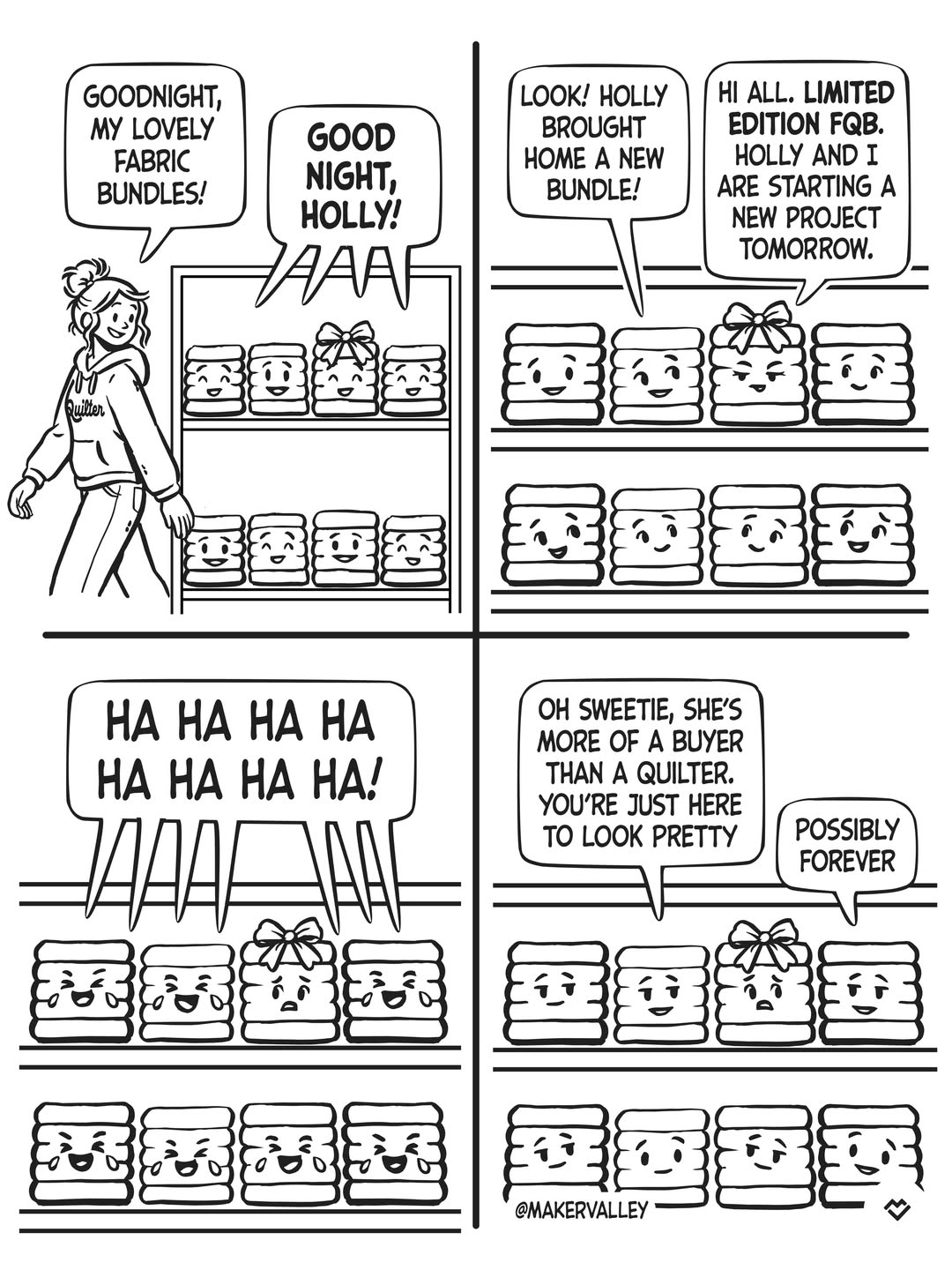 Quilty Cartoon: a fabric stash that has heard all the promises before
