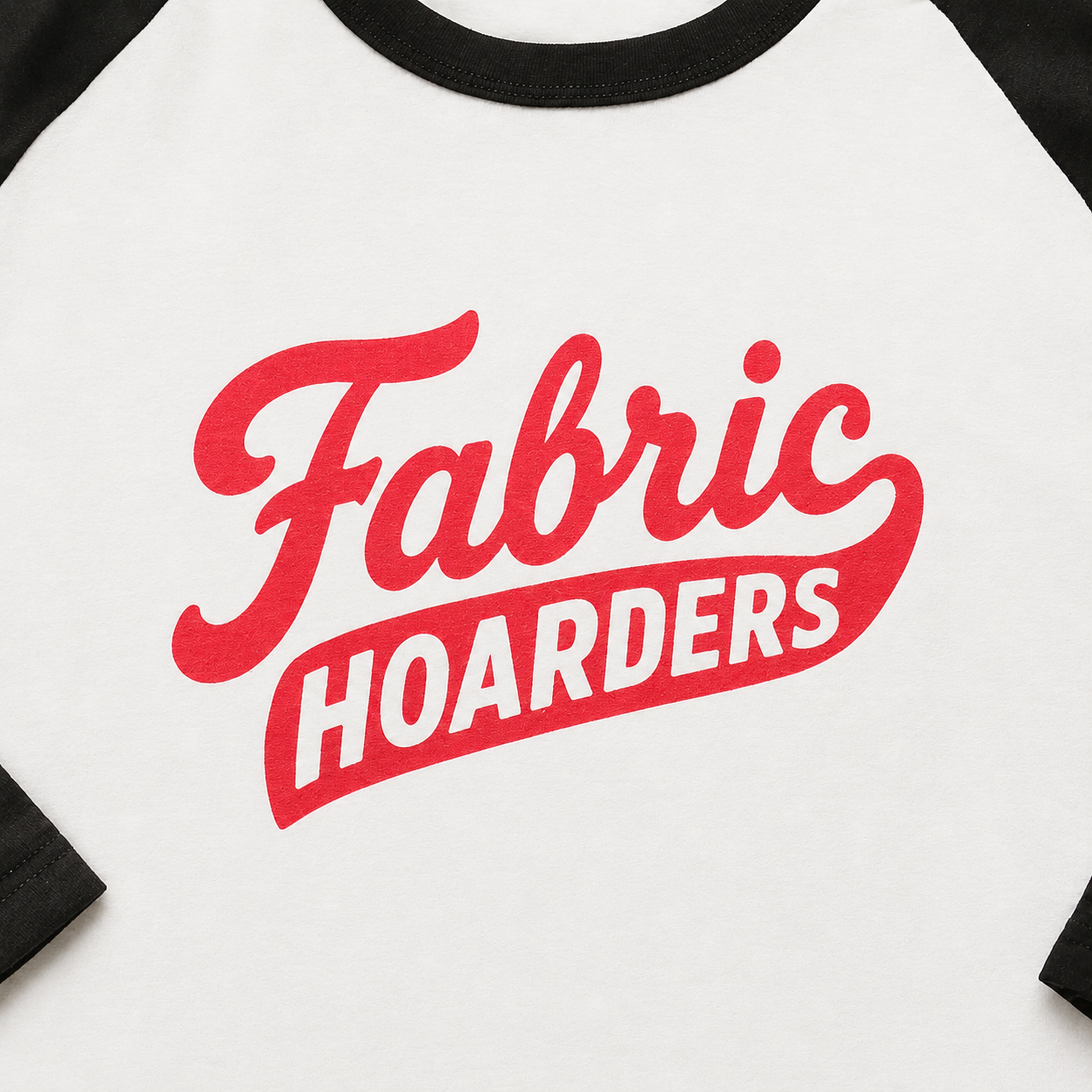 Fabric College: Fabric Hoarders Script - Raglan (Black)