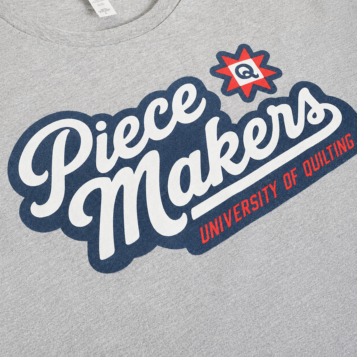 University of Quilting: Piecemakers Script - T-shirt (Gray)