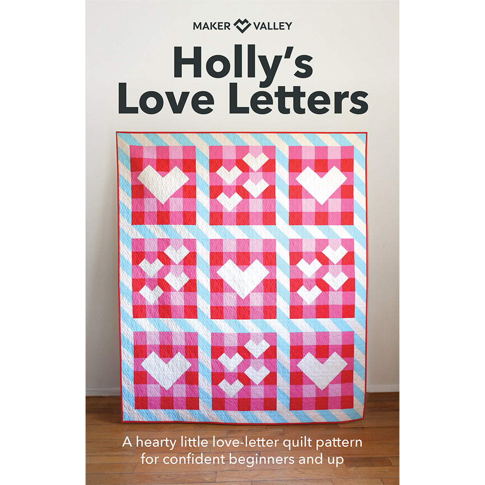 Holly's Love Letters - Quilt Pattern