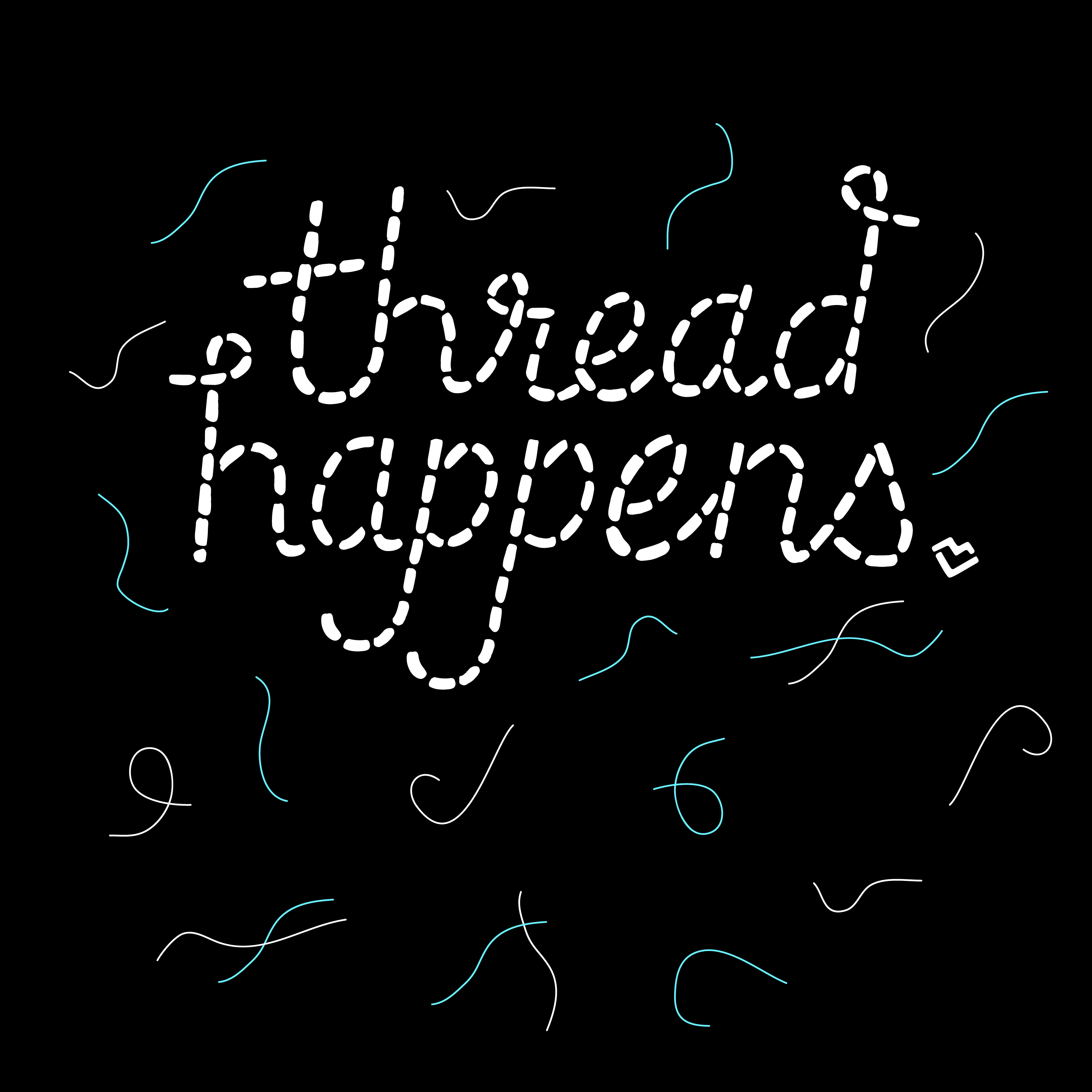 Thread Happens - T-Shirt