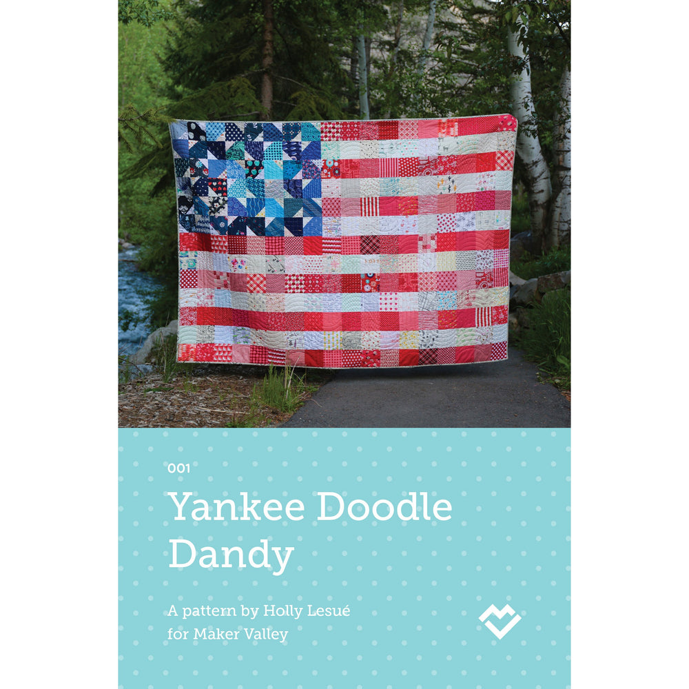 Yankee Doodle Dandy - USA Flag Quilt Pattern - Paper Pattern - Maker Valley