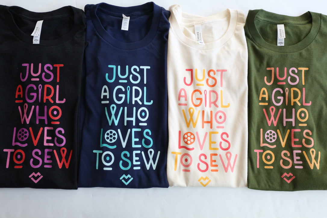 New Tee Tuesday:Just a Girl Who Loves to Sew