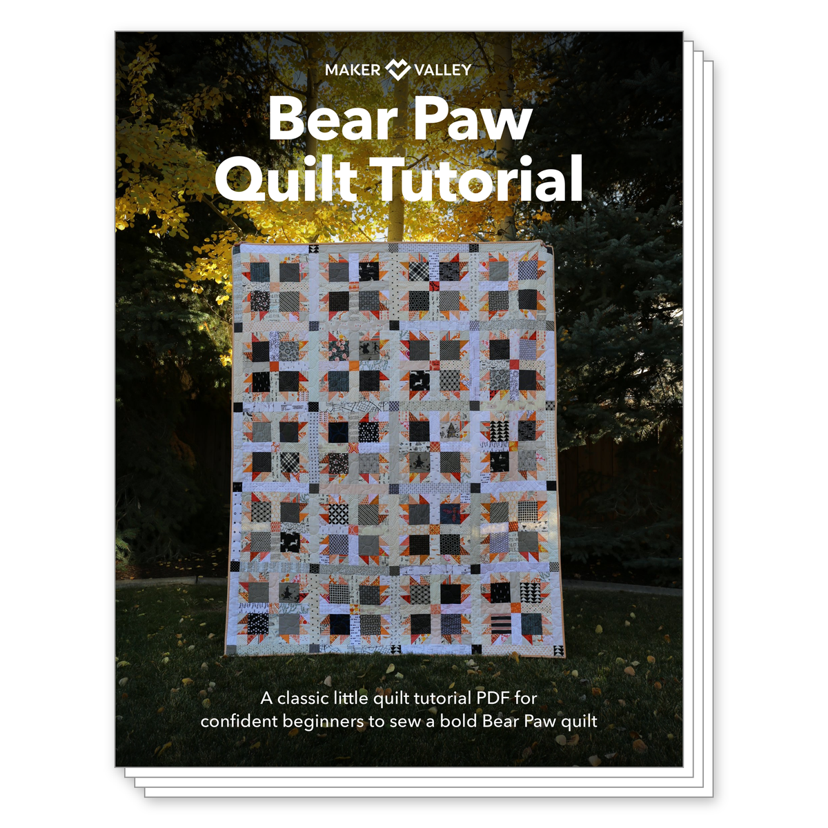 Bear Paw Quilt Tutorial - Downloadable PDF