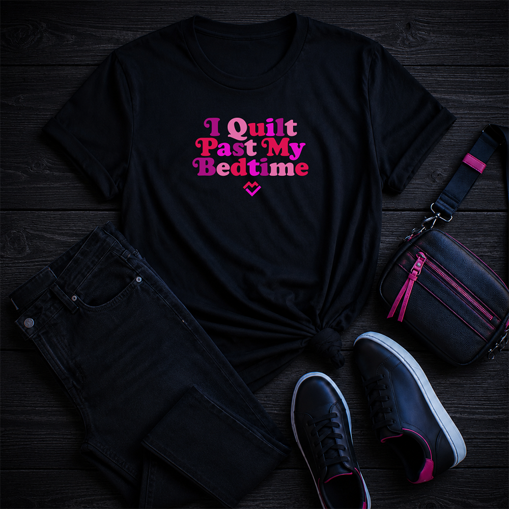 I Quilt Past My Bedtime - T-Shirt (Black)
