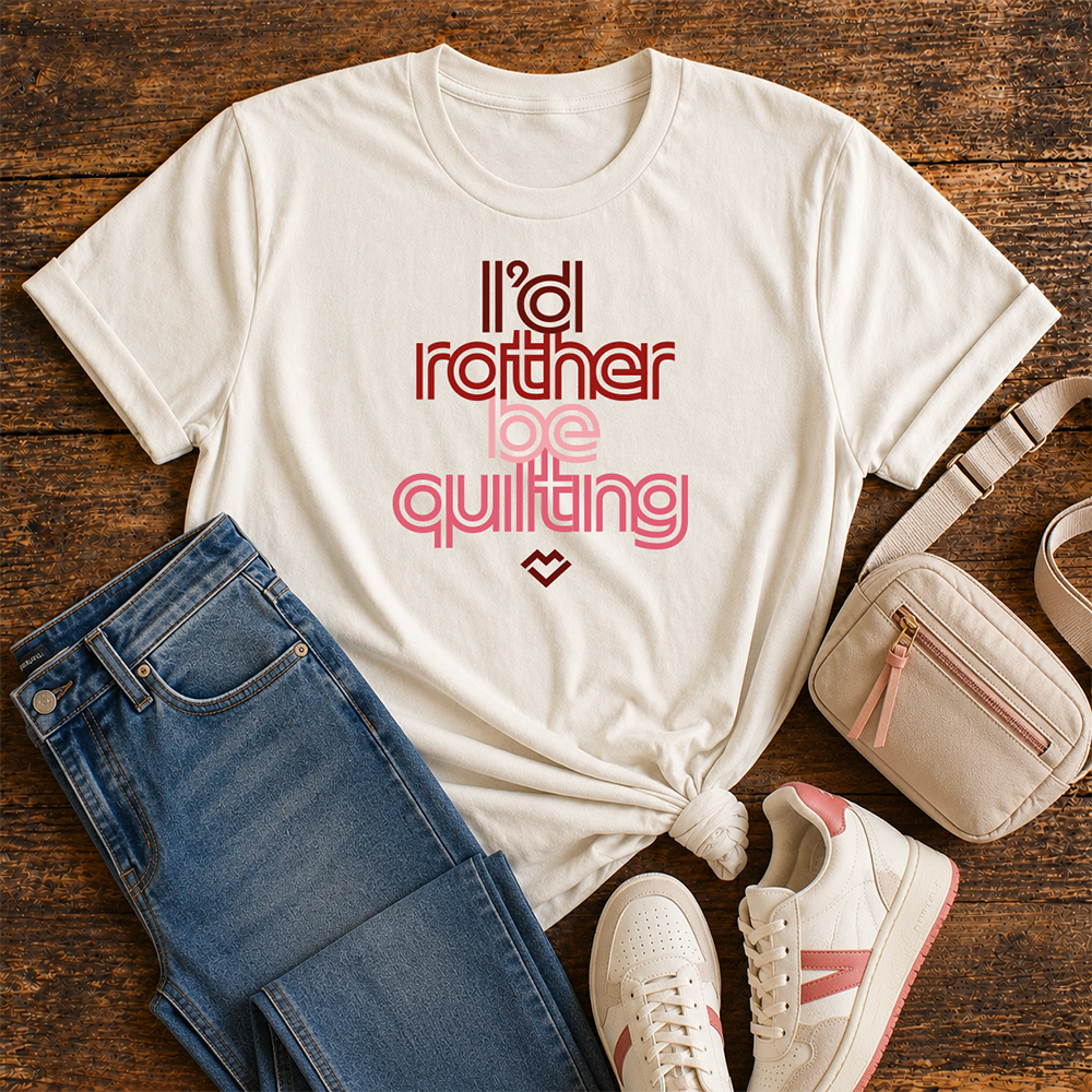 I'd Rather Be Quilting - T-shirt (Cream)