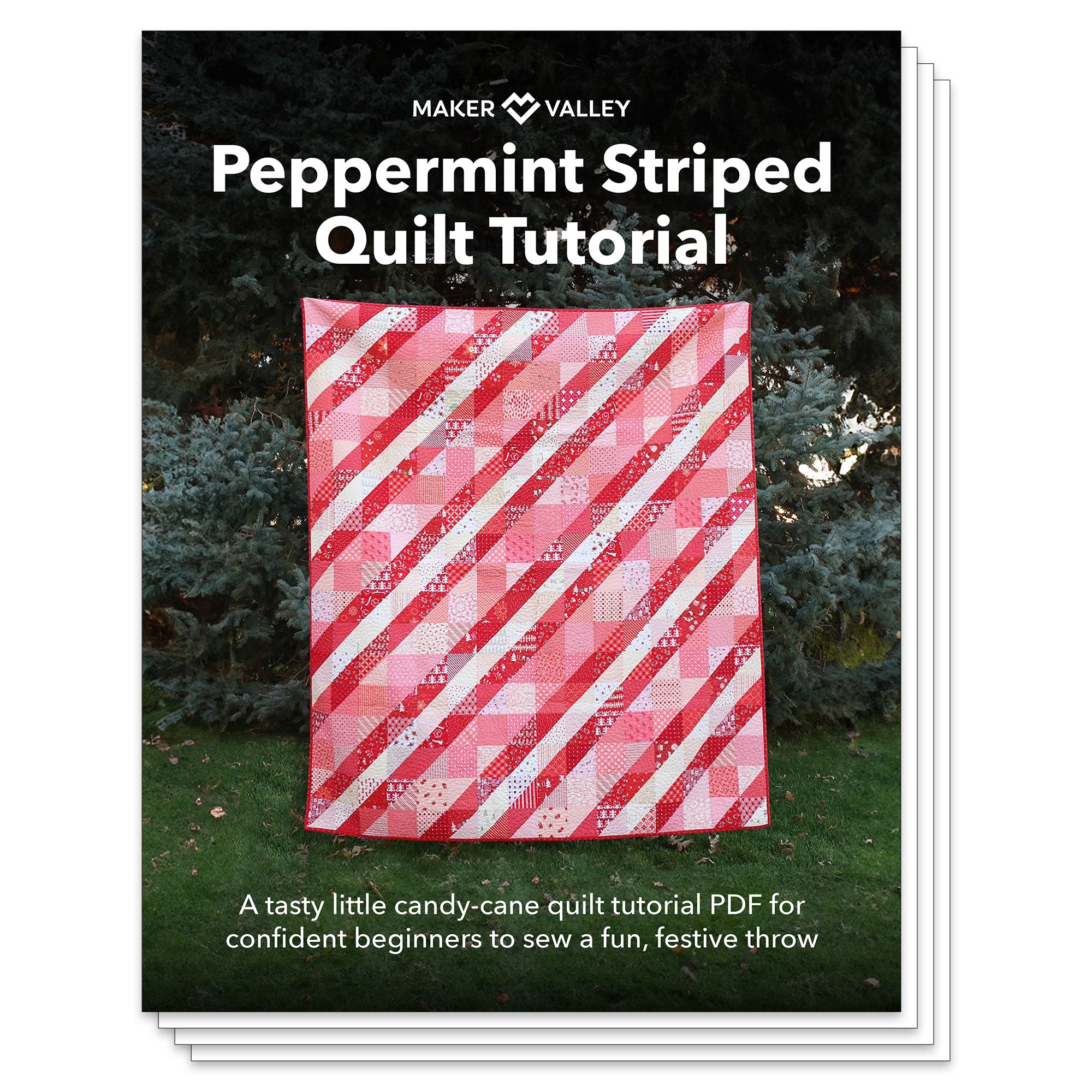Peppermint Striped Quilt Tutorial - Downloadable PDF