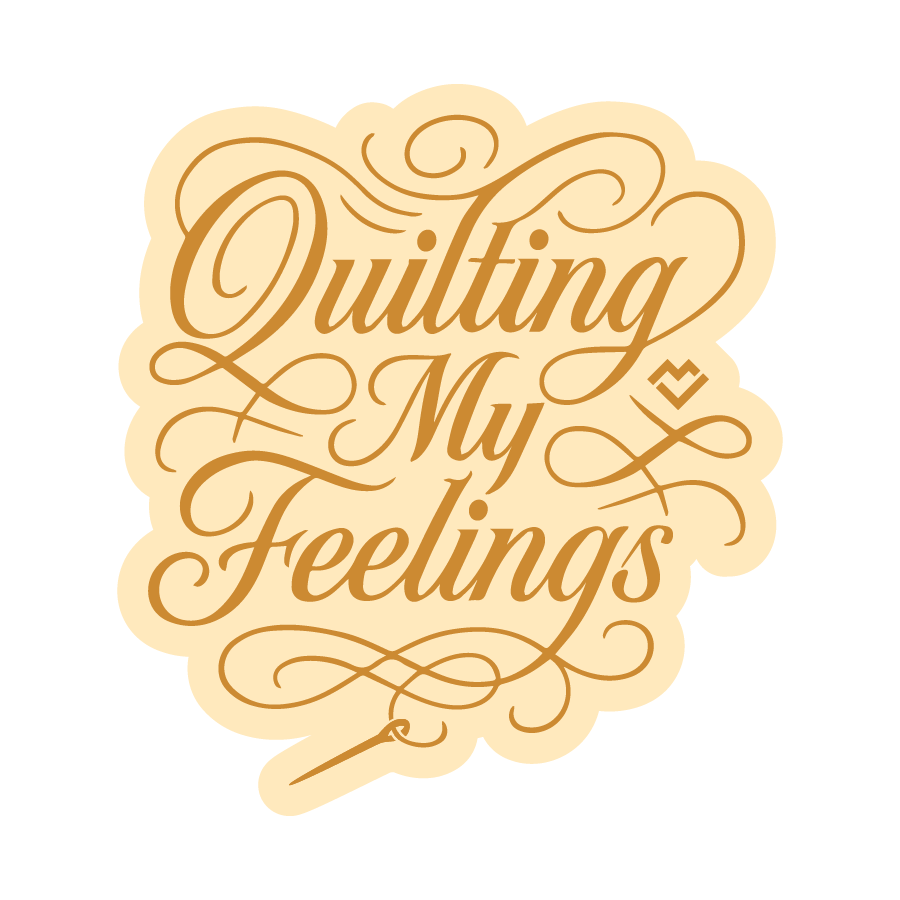 Quilting My Feelings - Sticker