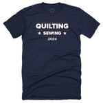 Quilting and Sewing 2024 - T-shirt