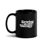Sewing Is My Therapy - Mug