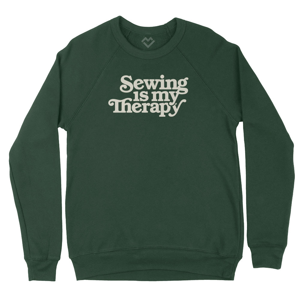 Sewing Is My Therapy Sweatshirt (Forest Green)